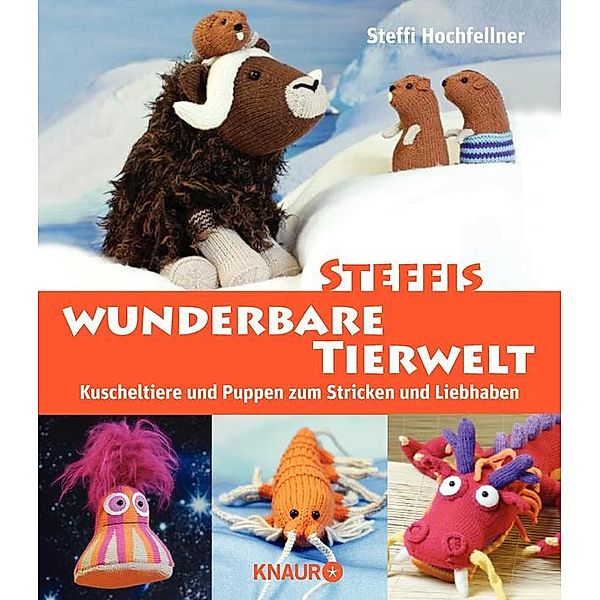 Steffis wunderbare Tierwelt, Steffi Hochfellner