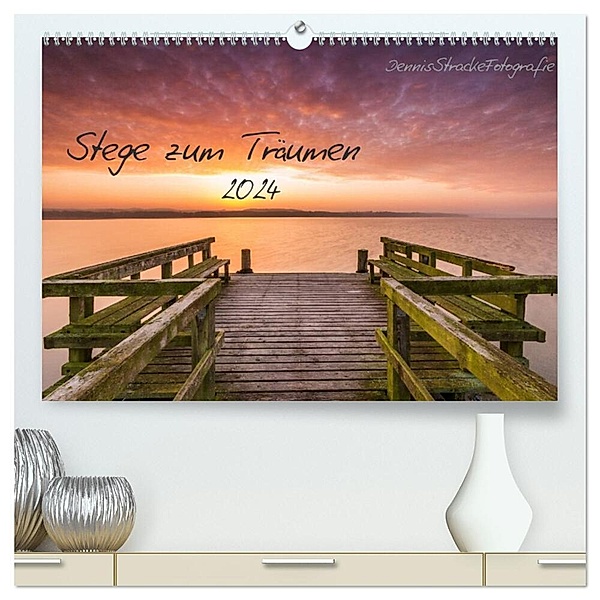 Stege zum Träumen (hochwertiger Premium Wandkalender 2024 DIN A2 quer), Kunstdruck in Hochglanz, DennisStrackeFotografie