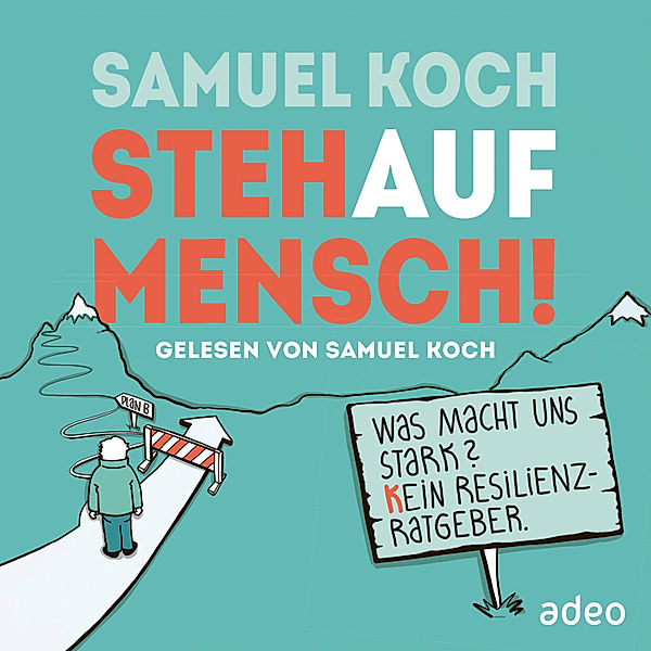 StehaufMensch!, Samuel Koch