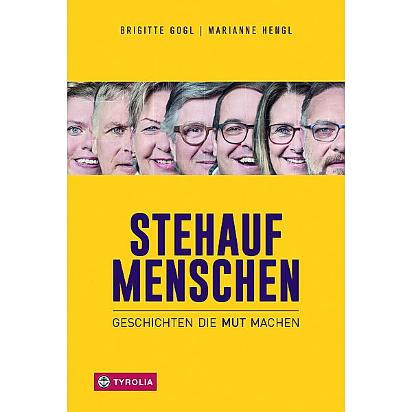 Stehaufmenschen, Marianne Hengl, Brigitte Gogl