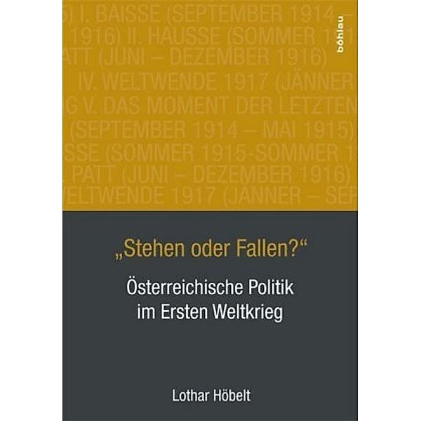 Stehen oder Fallen?, Lothar Höbelt