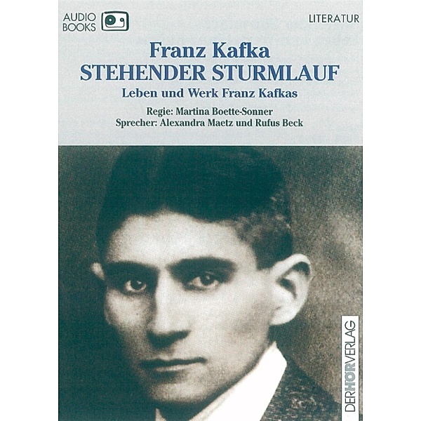 Stehender Sturmlauf, Franz Kafka