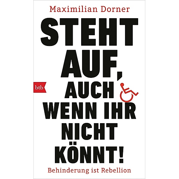 Steht auf, auch wenn ihr nicht könnt!, Maximilian Dorner