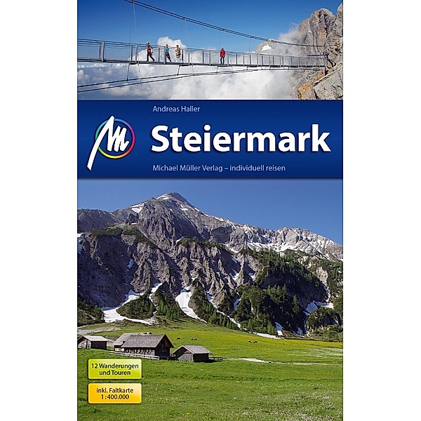 Steiermark Reiseführer, m. Karte, Andreas Haller