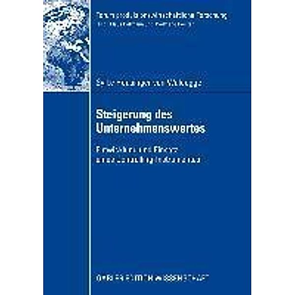 Steigerung des Unternehmenswertes / Forum produktionswirtschaftliche Forschung, Sylke Heusinger von Waldegge