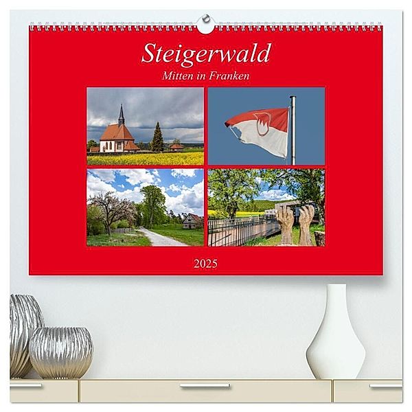 Steigerwald - Mitten in Franken (hochwertiger Premium Wandkalender 2025 DIN A2 quer), Kunstdruck in Hochglanz, Calvendo, hans will