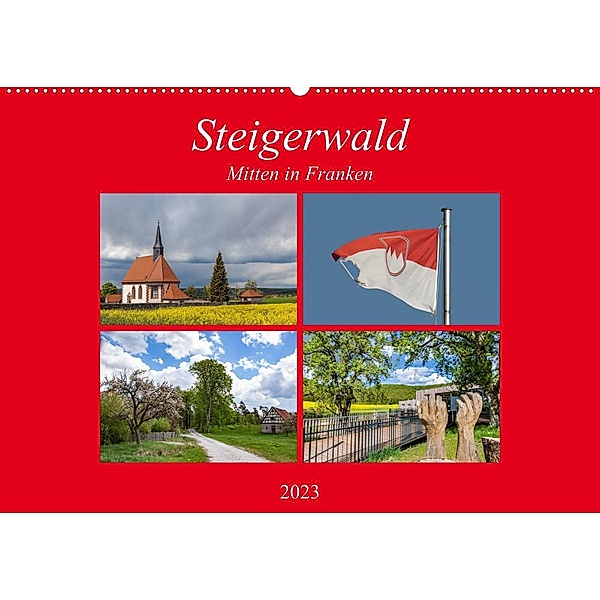 Steigerwald - Mitten in Franken (Wandkalender 2023 DIN A2 quer), hans will
