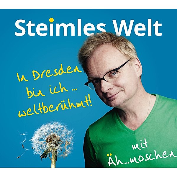 Steimles Welt, 1 Audio-CD,1 Audio-CD, Uwe Steimle