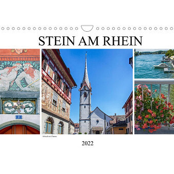 Stein am Rhein - Altstadt mit Charme (Wandkalender 2022 DIN A4 quer), Liselotte Brunner-Klaus