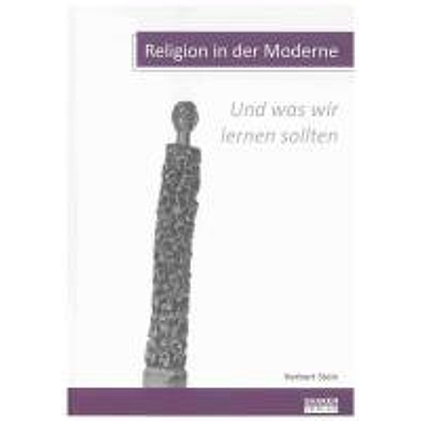 Stein, H: Religion in der Moderne, Herbert Stein