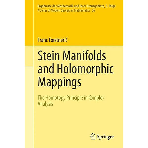 Stein Manifolds and Holomorphic Mappings, Franc Forstneric