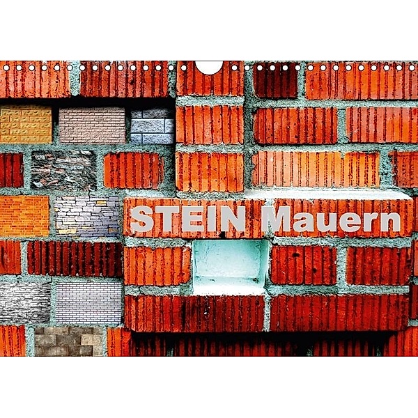 Stein Mauern (Wandkalender 2017 DIN A4 quer), tinadefortunata