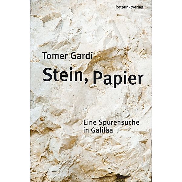 Stein, Papier, Tomer Gardi