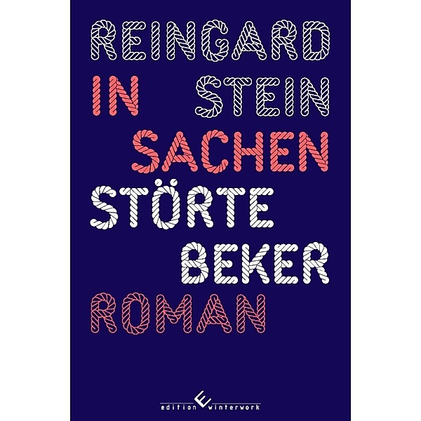 Stein, R: In Sachen Störtebeker, Reingard Stein
