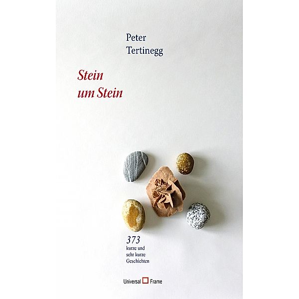 Stein um Stein, Peter Tertinegg