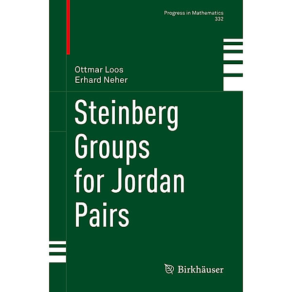 Steinberg Groups for Jordan Pairs, Ottmar Loos, Erhard Neher