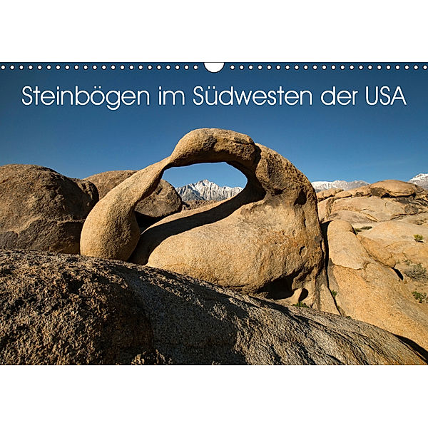 Steinbögen im Südwesten der USA (Wandkalender 2019 DIN A3 quer), U. Gernhoefer