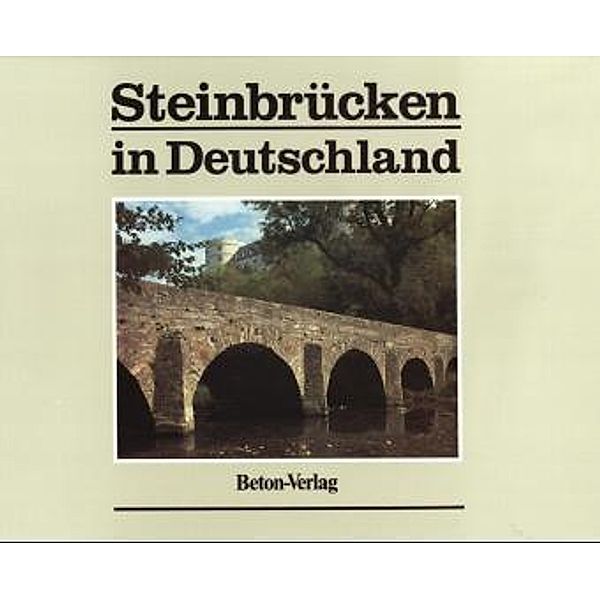 Steinbrücken in Deutschland