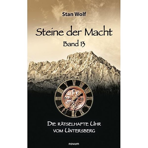 Steine der Macht - Band 13, Stan Wolf