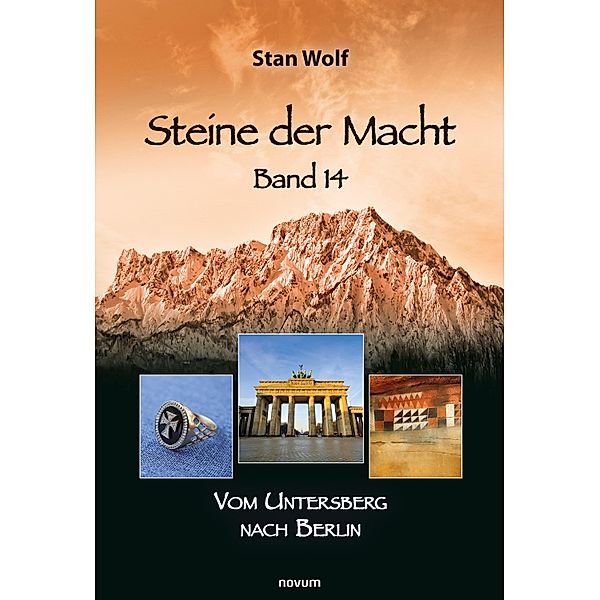 Steine der Macht - Band 14, Stan Wolf