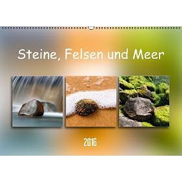 Steine, Felsen und Meer (Wandkalender 2016 DIN A2 quer), Klaus Kolfenbach