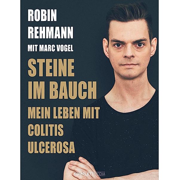 Steine im Bauch, Robin Rehmann, Marc Vogel