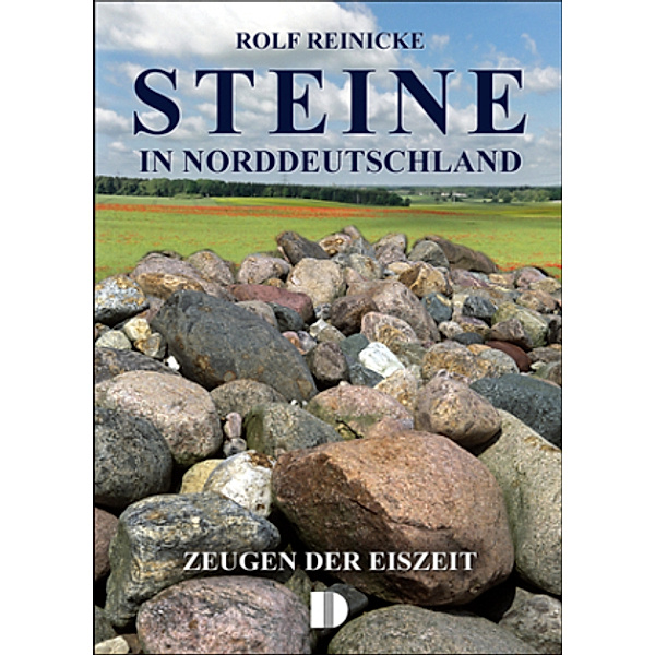 Steine in Norddeutschland, Rolf Reinicke