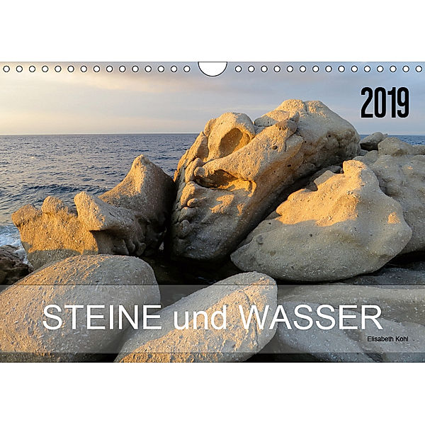 Steine und Wasser (Wandkalender 2019 DIN A4 quer), ElKohl