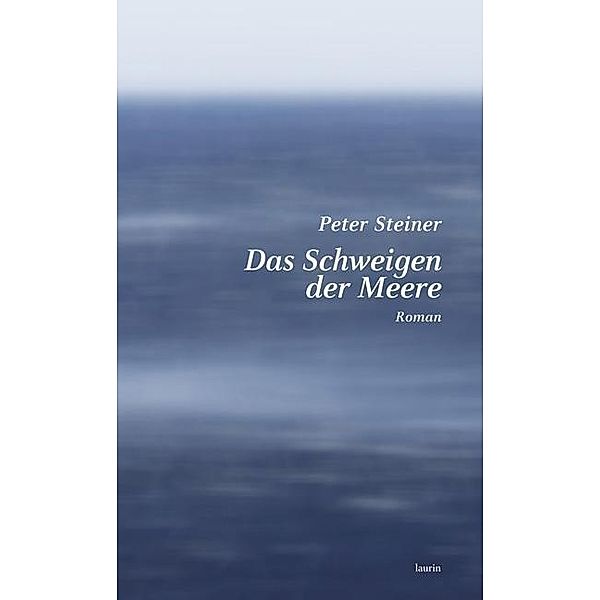 Steiner, P: Schweigen der Meere, Peter Steiner