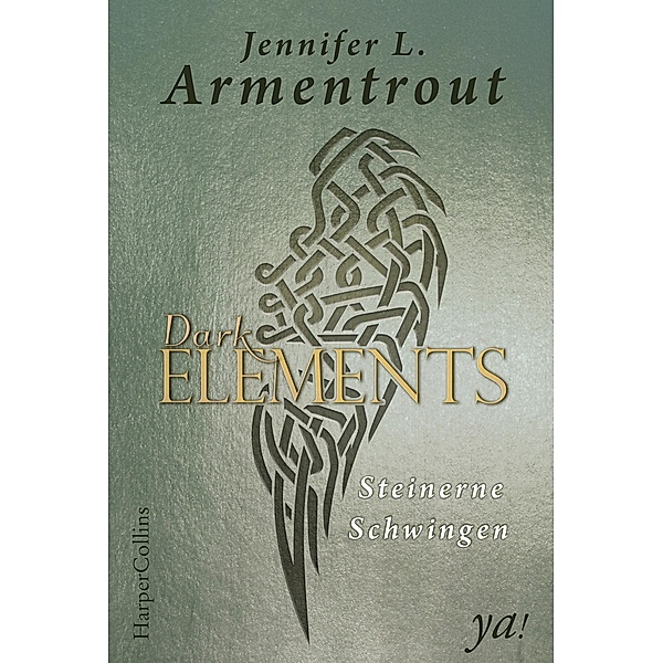 Steinerne Schwingen / Dark Elements Bd.1, Jennifer L. Armentrout
