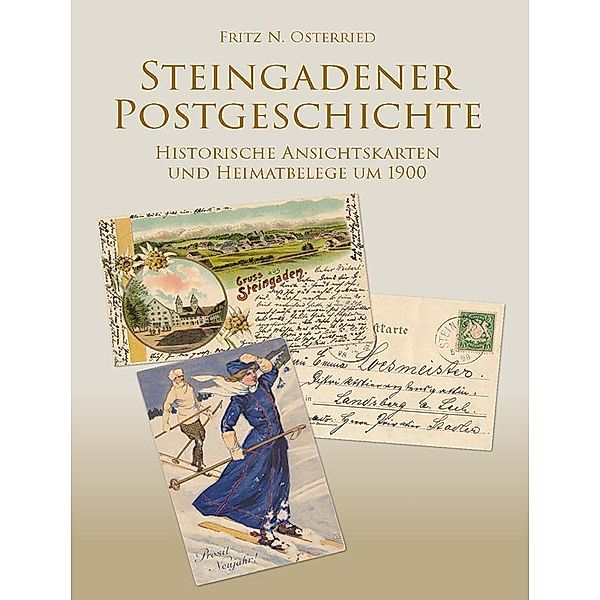 Steingadener Postgeschichte, Fritz N. Osterried