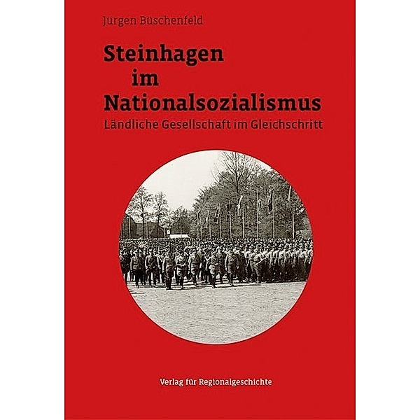 Steinhagen im Nationalsozialismus, Jürgen Büschenfeld