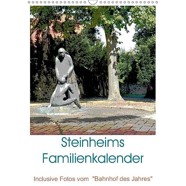 Steinheims Familienkalender (Wandkalender 2020 DIN A3 hoch), Sabine Diedrich