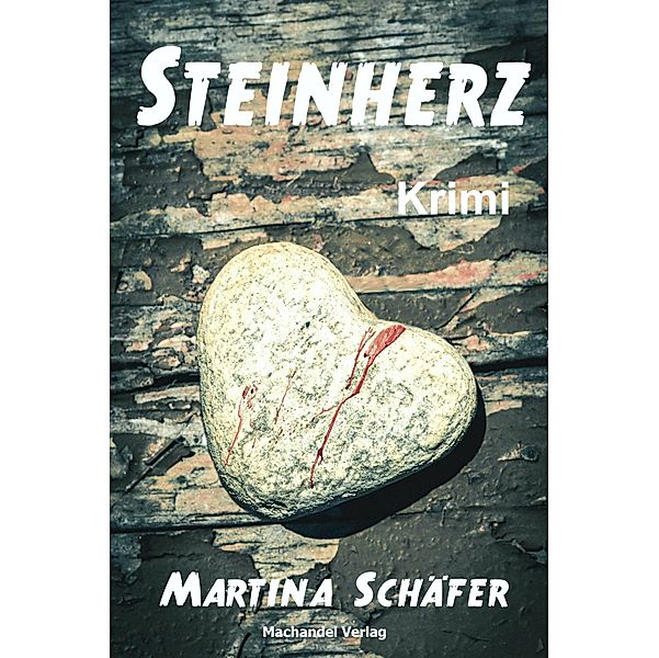 Steinherz, Martina Schäfer