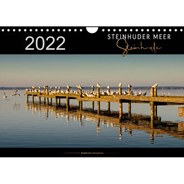 Steinhuder Meer - Steinhude (Wandkalender 2022 DIN A4 quer), Peter Roder