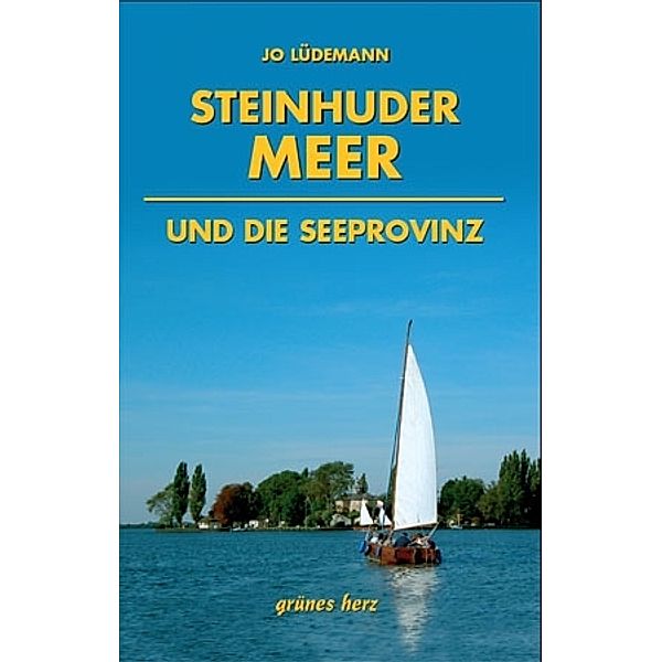 Steinhuder Meer und die Seeprovinz, Jo Lüdemann