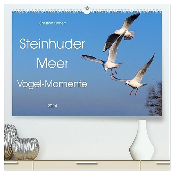Steinhuder Meer, Vogel-Momente (hochwertiger Premium Wandkalender 2024 DIN A2 quer), Kunstdruck in Hochglanz, Christine Bienert