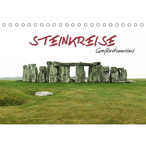 Steinkreise Gro?britanniens (Tischkalender 2019 DIN A5 quer), ~bwd~