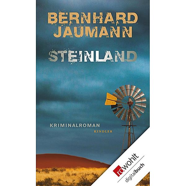 Steinland / Clemencia Garises Bd.2, Bernhard Jaumann