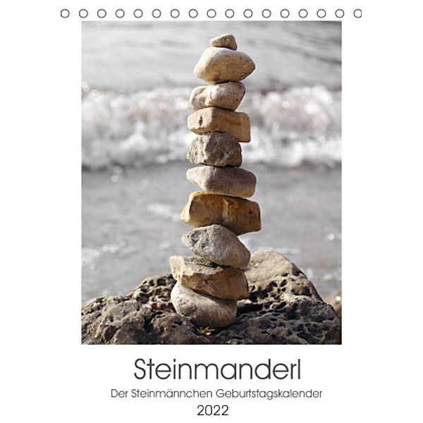 Steinmanderl - Der Steinmännchen Geburtstagskalender (Tischkalender 2022 DIN A5 hoch), Michaela Schimmack