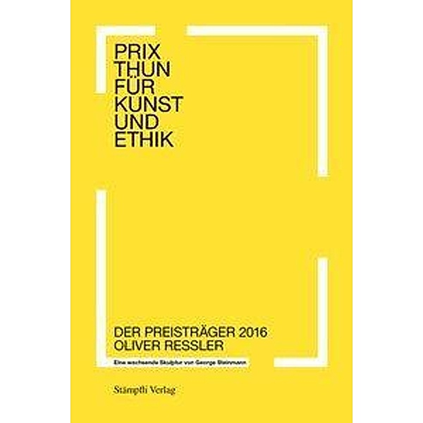 Steinmann, G: Prix Thun für Kunst und Ethik, George Steinmann, Stange Raimar, Konrad Tobler