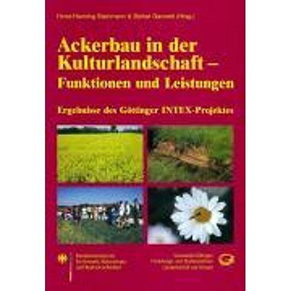 Steinmann, H: Ackerbau in der Kulturlandschaft - Funktionen, Horst H Steinmann, Bärbel Gerowitt