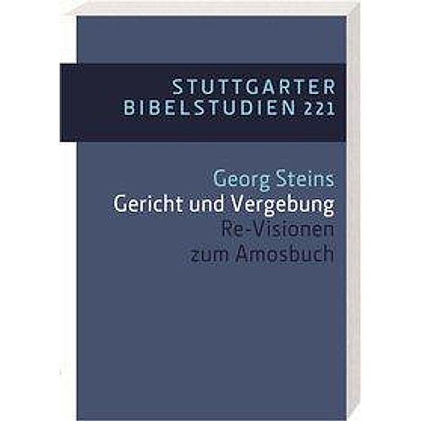 Steins, G: Gericht und Vergebung, Georg Steins