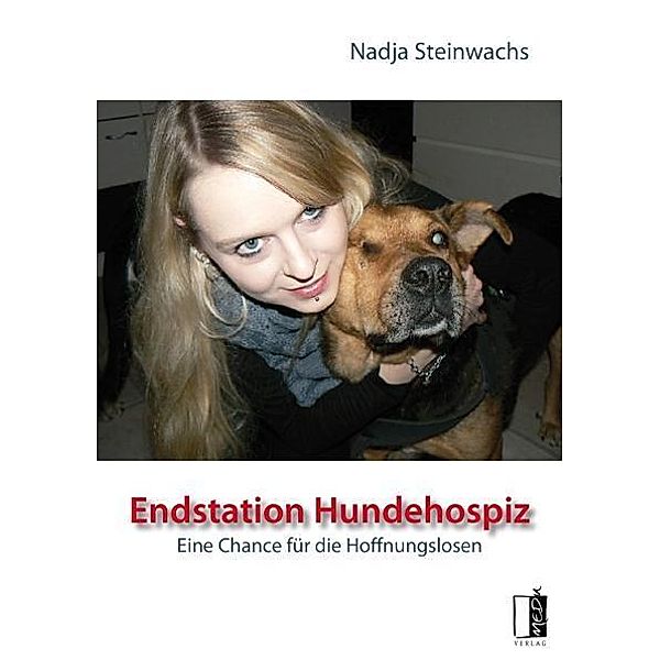 Steinwachs, N: Endstation Hundehospiz, Nadja Steinwachs