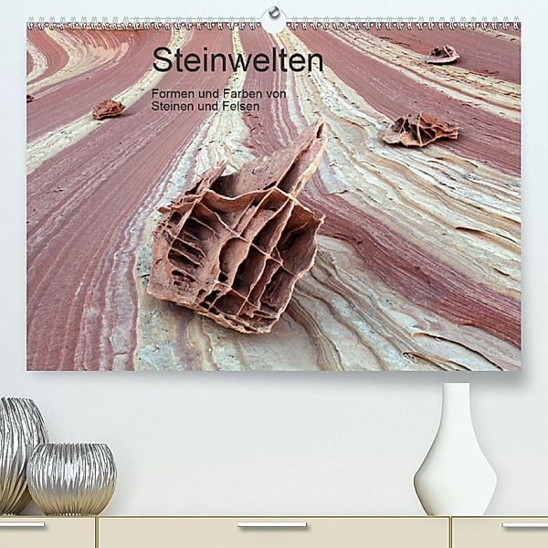 Steinwelten - Formen und Farben von Steinen und Felsen(Premium, hochwertiger DIN A2 Wandkalender 2020, Kunstdruck in Hoc, Rainer Grosskopf