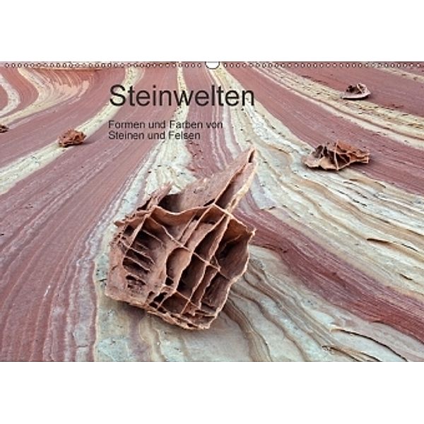 Steinwelten - Formen und Farben von Steinen und Felsen (Wandkalender 2017 DIN A2 quer), Rainer Grosskopf