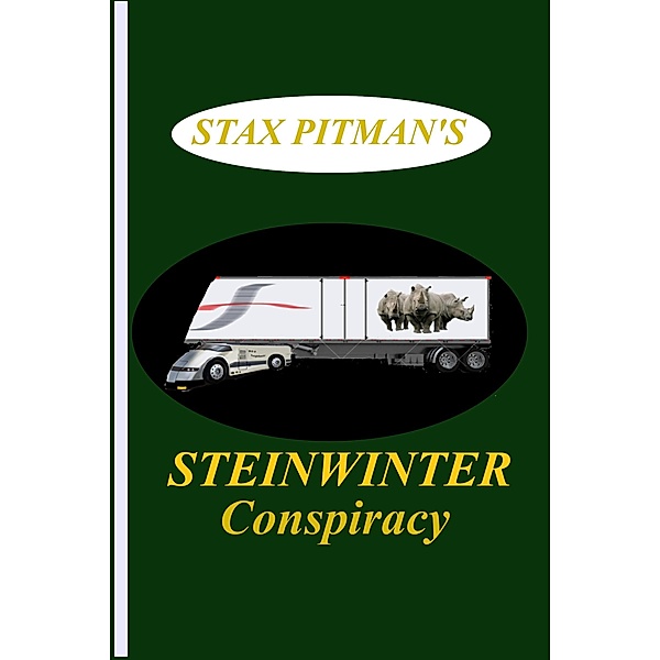 Steinwinter Conspiracy / Stax Pitman, Stax Pitman