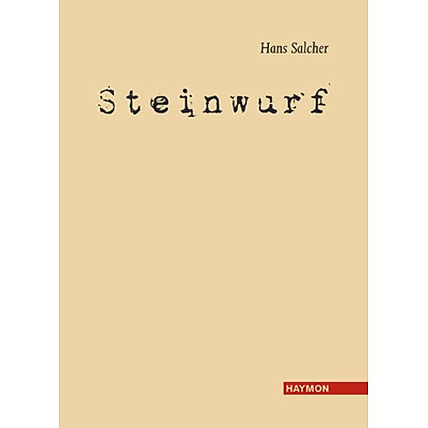 Steinwurf, Hans Salcher