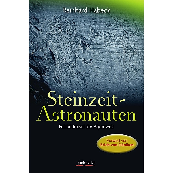 Steinzeit-Astronauten, Reinhard Habeck