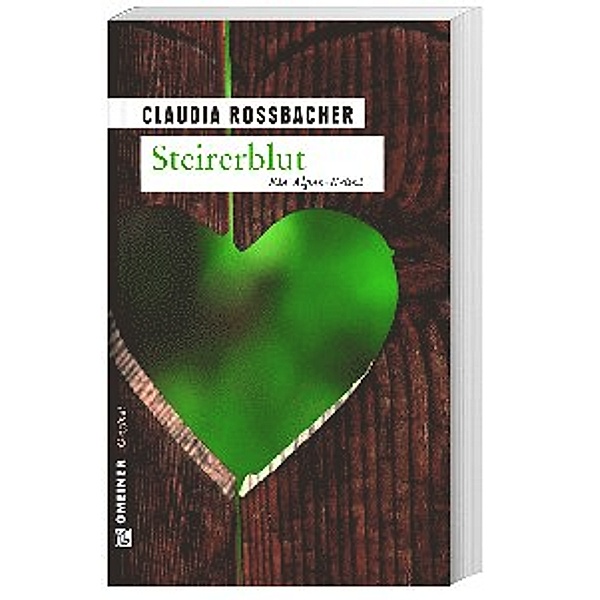 Steirerblut, Claudia Rossbacher